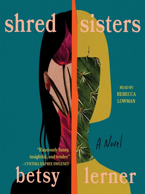 Title details for Shred Sisters by Betsy Lerner - Wait list